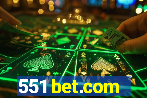 551 bet.com